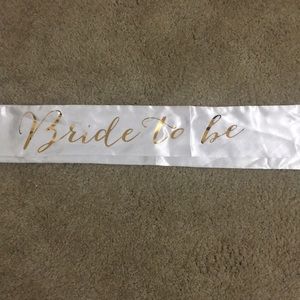 Bride to be sash
